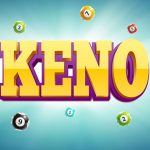 Comment jouer et gagner au Keno ?